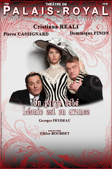 Feydeau au Théâtre du Palais Royal – On purge bébé / Léonie est en avance