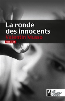 La ronde des innocents – Valentin Musso