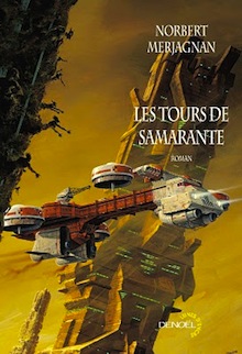Les Tours de Samarante – Norbert Merjagnan