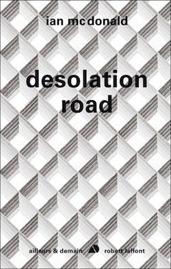 Desolation Road – Ian McDonald