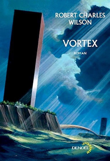 Vortex – Robert Charles Wilson