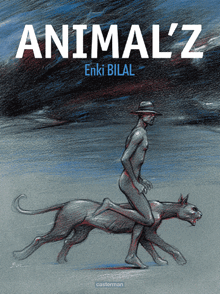 Animal’z – Enki Bilal