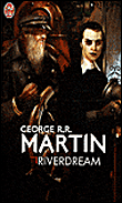 Riverdream – George R.R. Martin